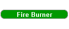 Fire Burner